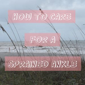 Want to learn how to care for a sprained ankle? Keep reading!